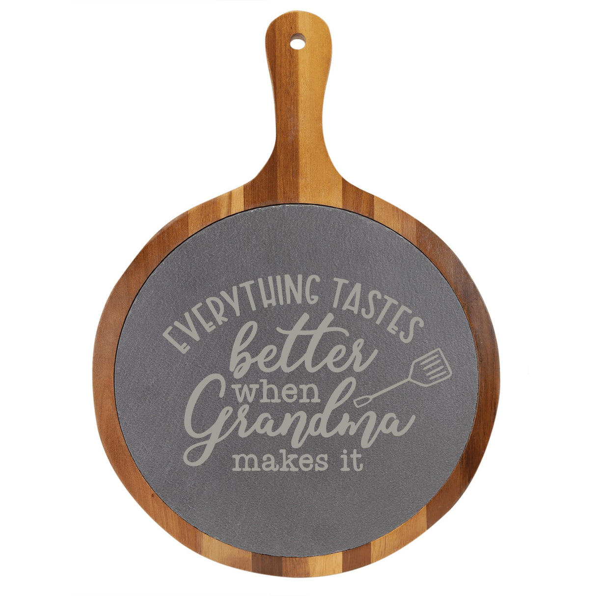 "Everything Tastes Better When Grandma Makes It" Round Acacia Wood/Slate Cutting Board - Laser Engraved