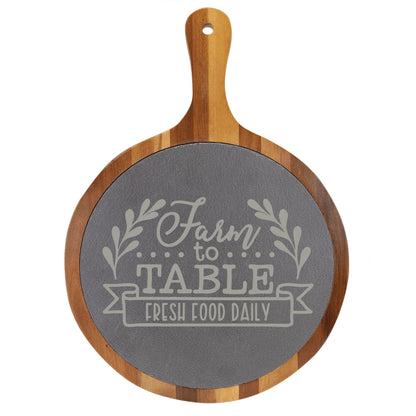 "Farm to Table" Round Acacia Wood/Slate Cutting Board - Laser Engraved