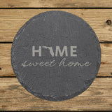 Florida round slate coaster engraved with HOME sweet home using the state shape as the letter O
