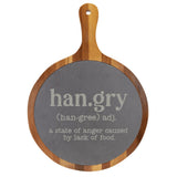 Hangry Definition Round Acacia Wood/Slate Cutting Board - Laser Engraved