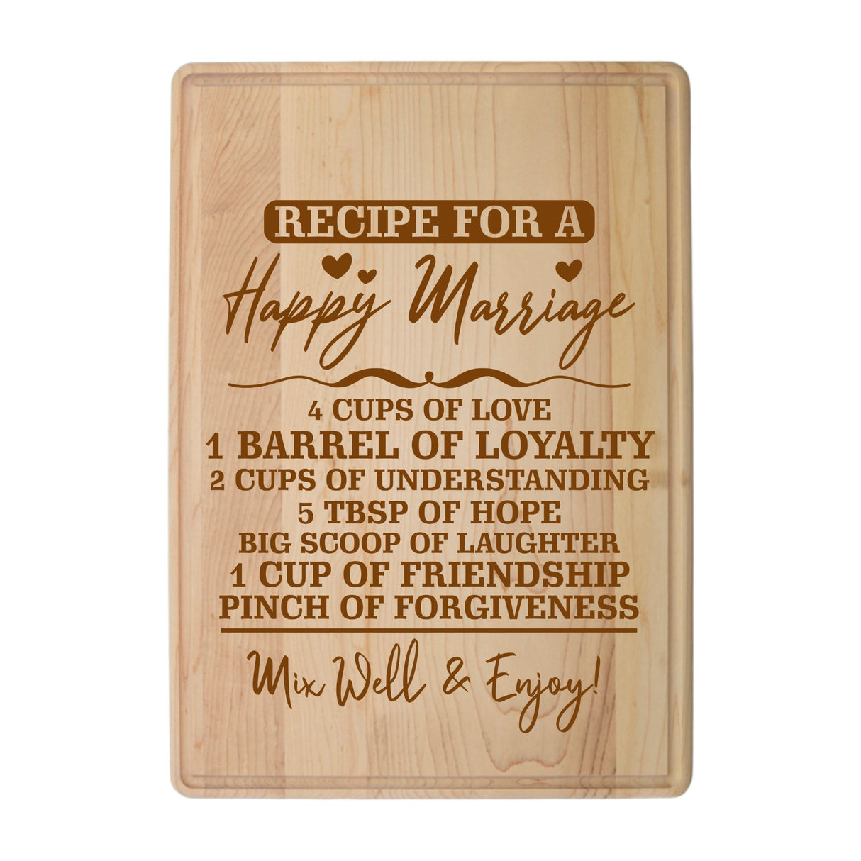 Laser Engraved Maple Cutting Board – "Recipe for a Happy Marriage" Design