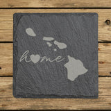 Hawaii square slate coaster engraved with the state outline and home in script with a heart