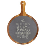 "The Kitchen is the Heart of the Home" Round Acacia Wood/Slate Cutting Board - Laser Engraved