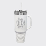 White 40 oz tumbler with handle and straw laser engraved with "Ho Ho Ho"