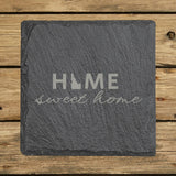 Idaho square slate coaster engraved with HOME sweet home using the state shape as the letter O