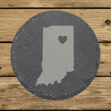 Indiana round slate coaster engraved with the state shape and a heart