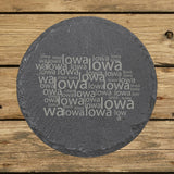 Iowa round slate coaster engraved with a word cloud of repeating Iowa text