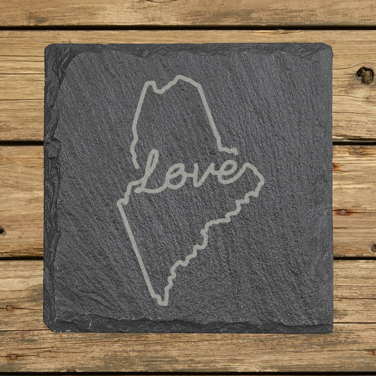 Maine square slate coaster engraved with a hand-drawn state outline and love in cursive