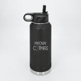 Black 32 oz insulated water bottle laser engraved with "Meowy Catmas"