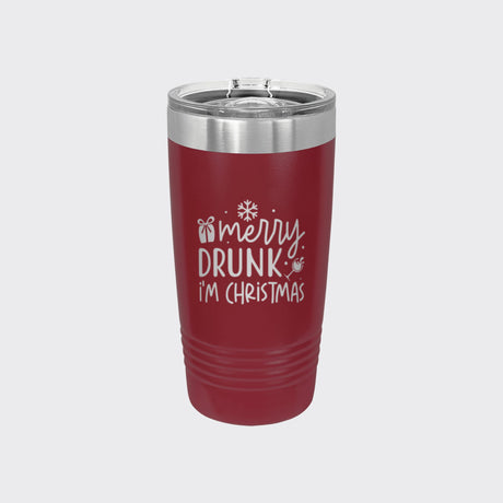 Maroon 20 oz tumbler laser engraved with "Merry Drunk, I'm Christmas"