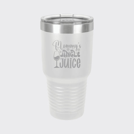 White 30 oz tumbler laser engraved with "Mommy's Jingle Juice"