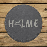 New York round slate coaster engraved with HOME using the state outline as the letter O