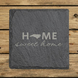 North Carolina square slate coaster engraved with HOME sweet home using the state shape as the letter O