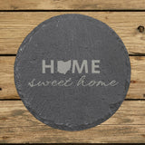 Ohio round slate coaster engraved with HOME sweet home using the state shape as the letter O