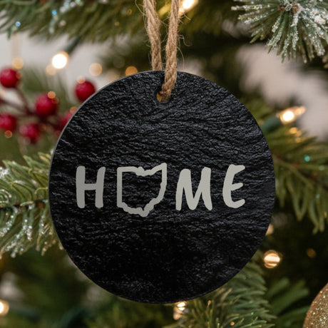 Ohio round slate Christmas ornament engraved with HOME using the state outline as the letter O