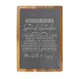 "Recipe for a Special Grandpa" Acacia & Slate Cutting Board - Laser Engraved