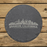 Round slate coaster laser engraved with the Anaheim, California skyline