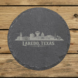 Round slate coaster laser engraved with the Laredo, Texas skyline