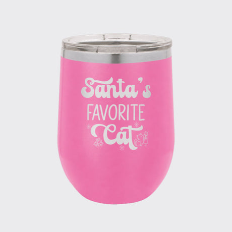 Pink 12 oz stemless wine tumbler laser engraved with "Santa's Favorite Cat"