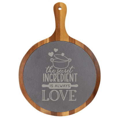 "The Secret Ingredient is Always Love" Round Acacia Wood/Slate Cutting Board - Laser Engraved