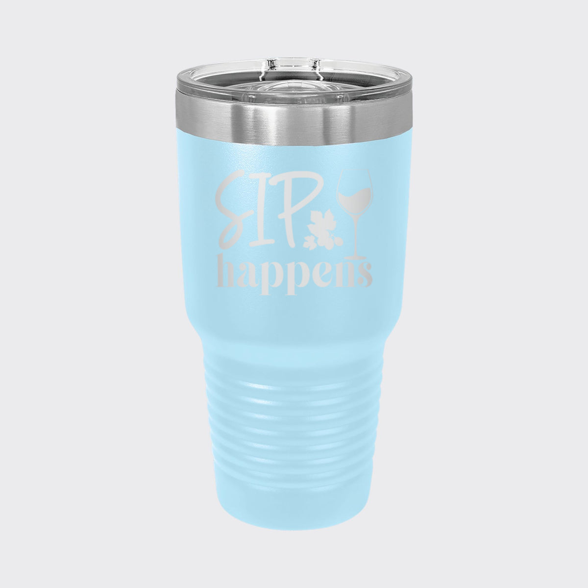Light Blue 30 oz tumbler laser engraved with "Sip Happens"