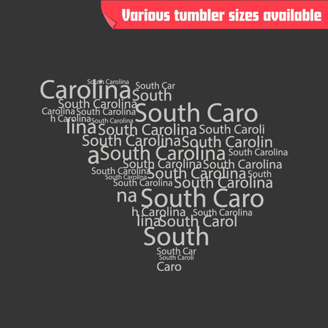 Laser engraved stainless steel tumbler reading "South Carolina" in the word cloud design, view 2