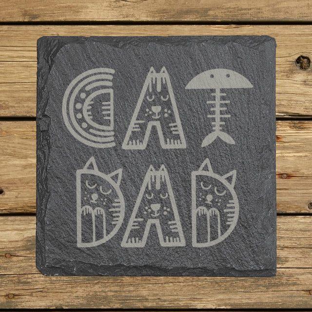 Square slate coaster laser engraved with "Cat Dad", illustrated design
