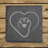 Square slate coaster laser engraved with "Paw in Heart"
