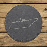 Tennessee round slate coaster engraved with a hand-drawn state outline and love in cursive