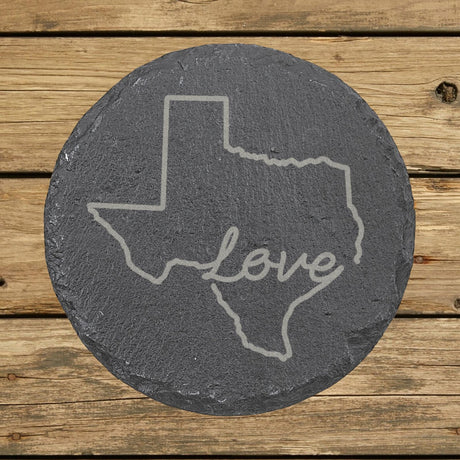 Texas round slate coaster engraved with a hand-drawn state outline and love in cursive