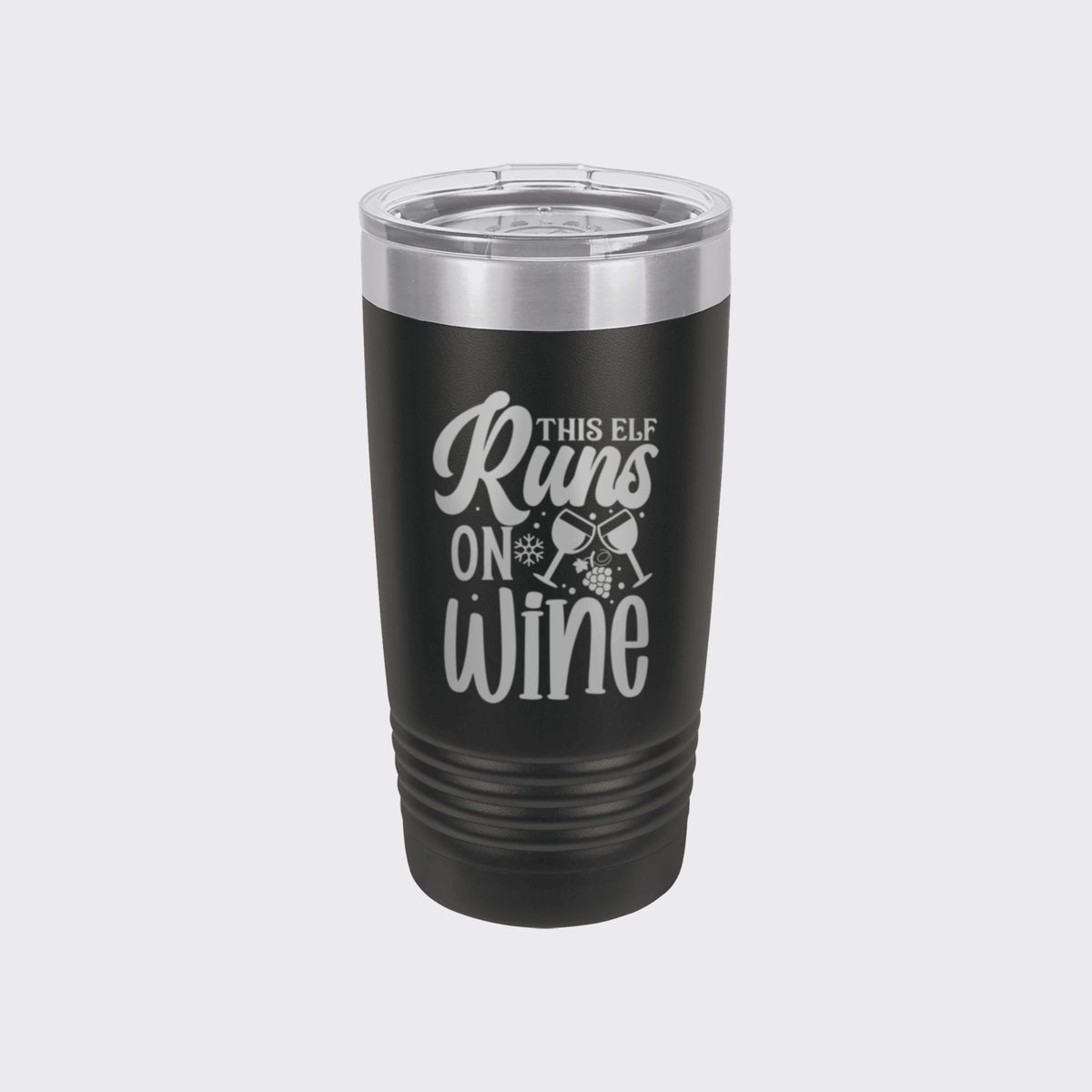 Black 20 oz tumbler laser engraved with "This Elf Runs on Wine"