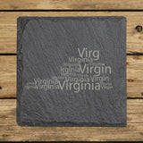 Virginia square slate coaster engraved with a word cloud of repeating Virginia text