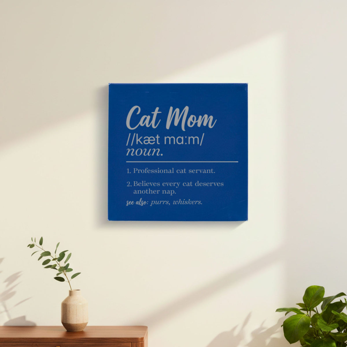 10 inch blue leatherette wall sign laser engraved with the Cat Mom dictionary definition