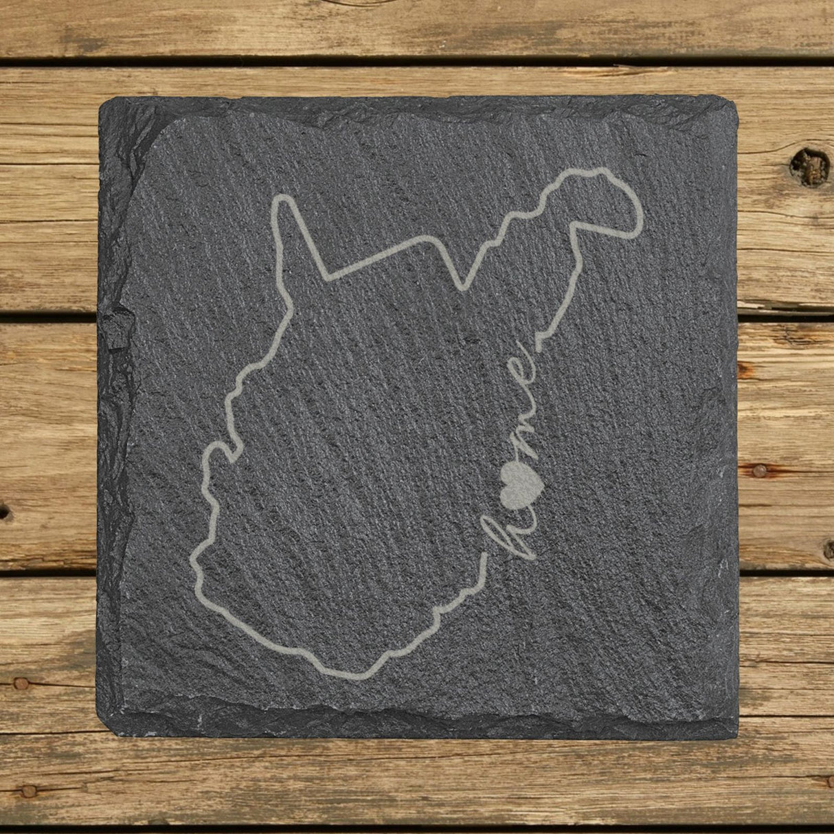 West Virginia square slate coaster engraved with the state outline and home in script with a heart